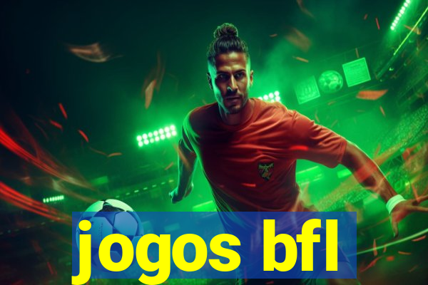 jogos bfl